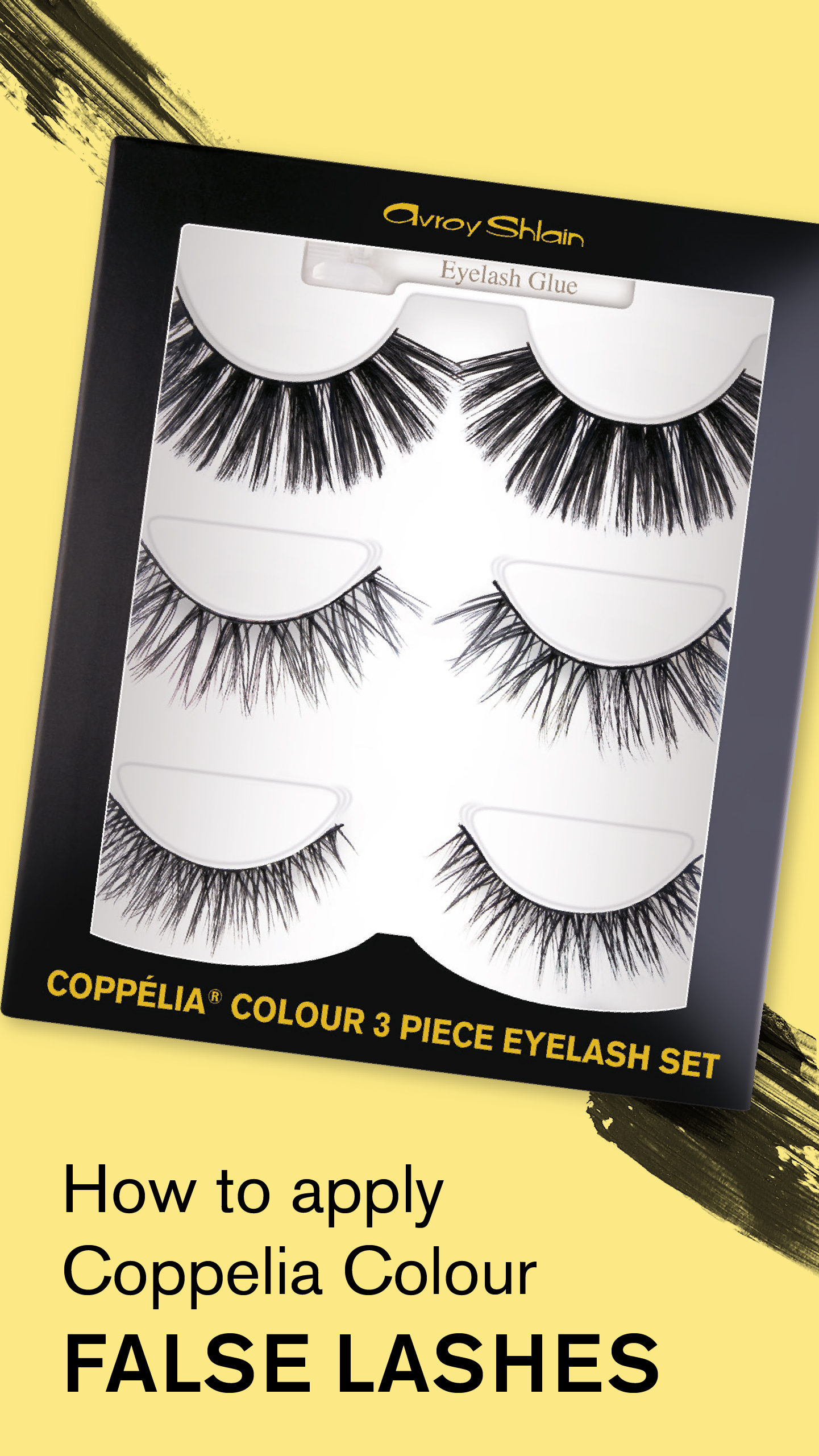 How to apply Coppélia Colour Lashes in 3 Easy Steps